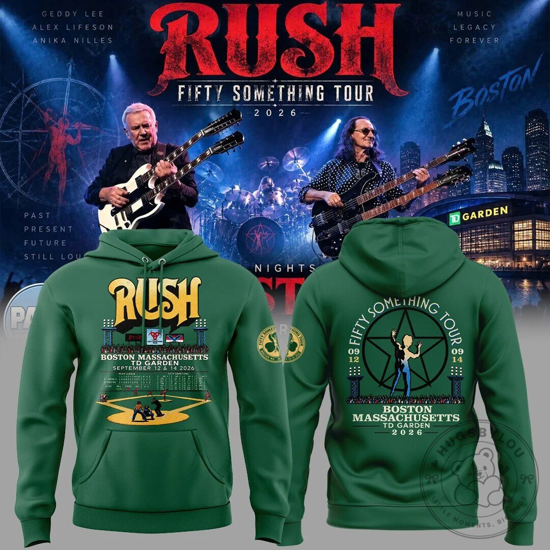 Rush Fifty Something Tour Boston Massachusetts TD Garden 2026 Hoodie