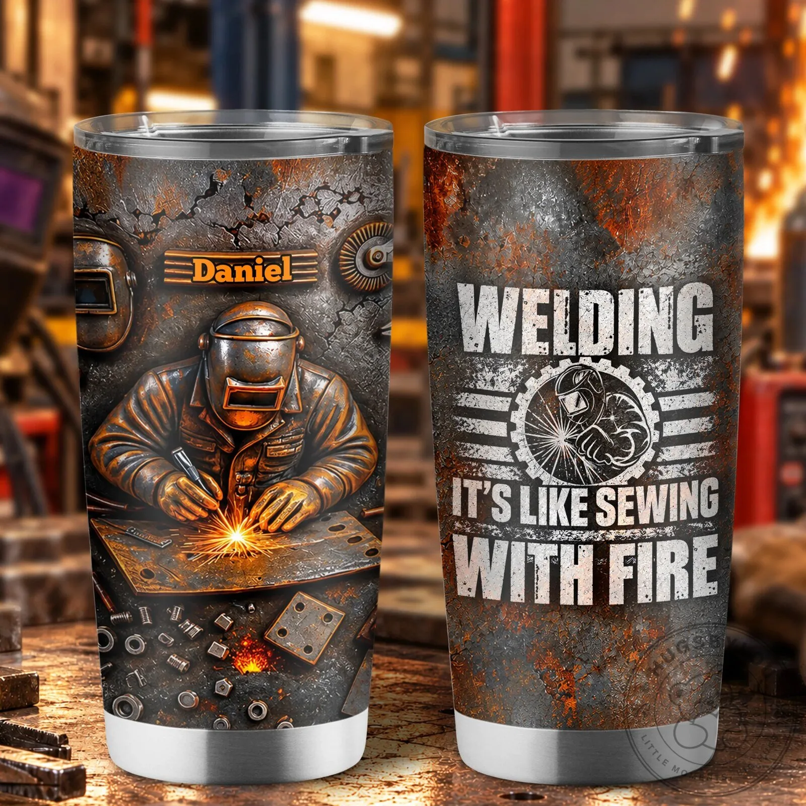 Welding It's Like Sewing With Fire Mechanic's Insulated Tumbler 7 Welding It