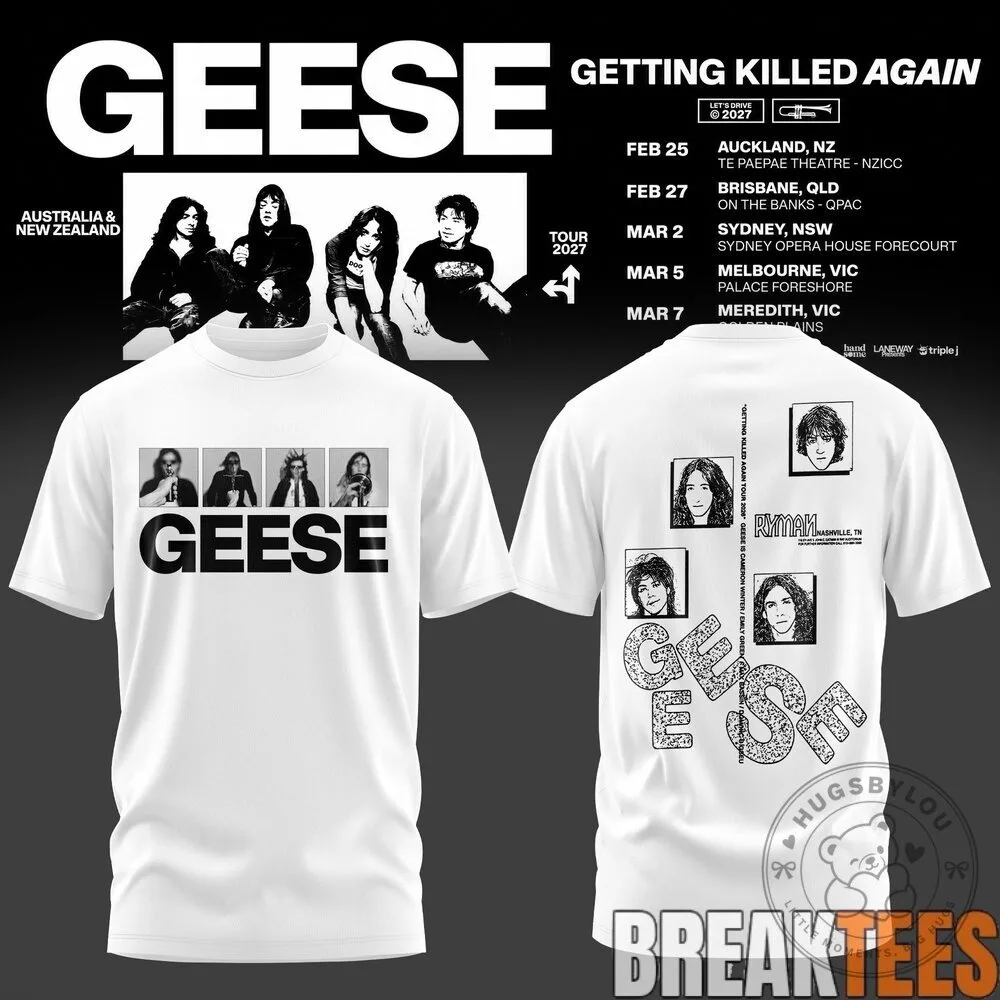 Geese Getting Killed Again Tour 2027 Band Concert Music Black T-Shirt 19 Geese Getting Killed Again Tour 2027 Band Concert Music Black T-Shirt