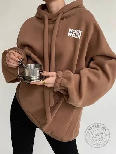 Work Work Work Oversized Brown Hoodie for Women